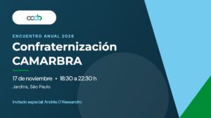 Banner del Encuentro Anual y Confraternización CAMARBRA 2026, 17 de noviembre, 18:30 a 22:30 h, Jardins, São Paulo